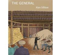 Alan Sillitoe The General (Tascabile)