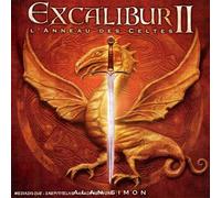 alan simon - Excalibur /vol.2 : l'anneau des celtes