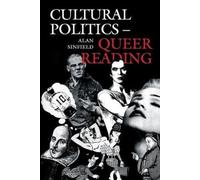 Alan Sinfield Cultural Politics - Queer Reading (Tascabile) New Cultural Studies