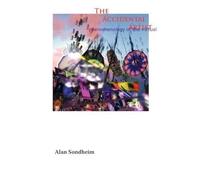alan sondheim The Accidental Artist (Tascabile)