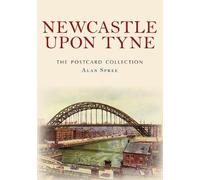 Alan Spree Newcastle upon Tyne The Postcard Collection (Tascabile)
