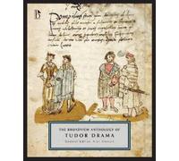 Alan Stewart The Broadview Anthology of Tudor Drama (Tascabile)
