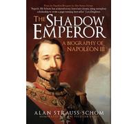 Alan Strauss-Schom The Shadow Emperor (Copertina rigida)