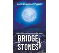 Alan Taylor Charles Fasanaro Bridge of Stones (Copertina rigida)
