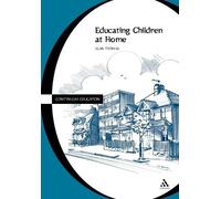 Alan Thomas Educating Children at Home (Tascabile)