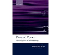 Alan Thomas Value and Context (Copertina rigida)