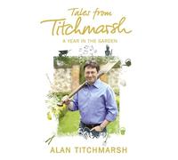 Alan Titchmarsh Tales from Titchmarsh (Tascabile)