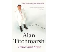 Alan Titchmarsh Trowel and Error (Tascabile)