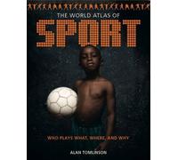 Alan Tomlinson World Atlas of Sport (Tascabile)