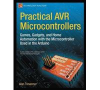 Alan Trevennor Practical AVR Microcontrollers (Tascabile)