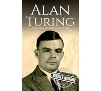 Alan Turing: Una vida de principio a fin