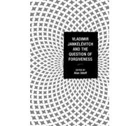 Alan Udoff Vladimir Jankélévitch and the Question of Forgiven (Copertina rigida)
