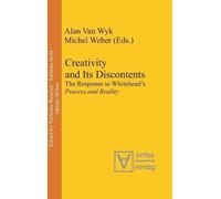 Alan Van Wyk Creativity and Its Discontents (Copertina rigida) Process Thought