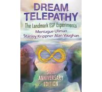 Alan Vaughan Montague Ullman Stanley Krippner Dream Telepathy (Tascabile)