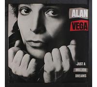 ALAN VEGA - just a million dreams