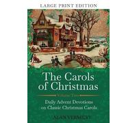Alan Vermilye The Carols of Christmas Volume 2 (Large Print Edition) (Tascabile)