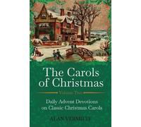 Alan Vermilye The Carols of Christmas Volume 2 (Tascabile) Devotional Hymn