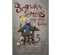 Alan Vermilye The Screwtape Letters Study Guide for Teens (Tascabile)