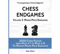 Alan Viktor Chess Endgames, Volume 2 (Tascabile)