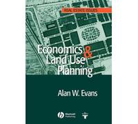 Alan W. Evans Economics and Land Use Planning (Tascabile) Real Estate Issues