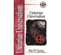 Alan W. Gomes Unitarian Universalism (Tascabile)