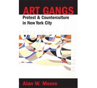 Alan W Moore Art Gangs (Tascabile)