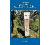Alan Wade A History of Keeping and Managing Doubled and Two-Q (Copertina rigida)
