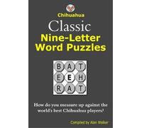 Alan Walker Chihuahua Classic Nine-Letter Word Puzzles (Tascabile)