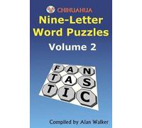 Alan Walker Chihuahua Nine-Letter Word Puzzles Volume 2 (Tascabile)