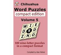 Alan Walker Chihuahua Word Puzzles Compact Edition Volume 5 (Tascabile)
