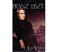 Alan Walker Franz Liszt (Tascabile)