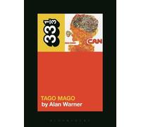 Can's Tago Mago: Permission to Dream