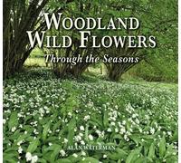 Alan Waterman Woodland Wild Flowers (Copertina rigida)