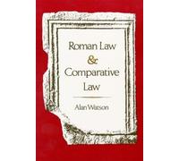 Alan Watson Roman Law and Comparative Law (Tascabile)