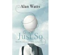 Alan Watts Just So (Tascabile)