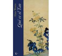 Alan Watts Qué Es El Tao (Tascabile)