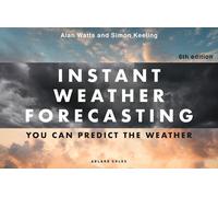 Alan Watts Simon Keeling Instant Weather Forecasting 6th edition (Tascabile)