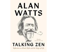 Alan Watts Talking Zen (Tascabile)