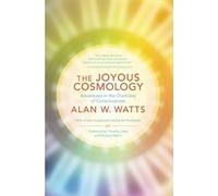 Alan Watts The Joyous Cosmology (Tascabile)