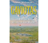 Alan Weisman Gaviotas (Tascabile)