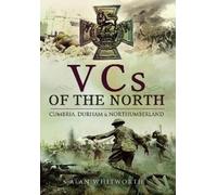 Alan Whitworth VCs of the North (Tascabile)