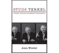 Alan Wieder Studs Terkel (Copertina rigida)