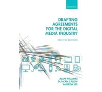 Alan Williams Duncan Calow Drafting Agreements for the Digital Medi (Tascabile)
