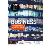 Alan Williams Mike Schofield OCR GCSE (9-1) Business, Fourth Edition (Tascabile)