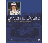 Alan Wilson Driven by Desire (Copertina rigida)