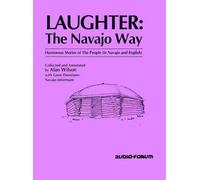 Alan Wilson Laughter: The Navajo Way (Tascabile)