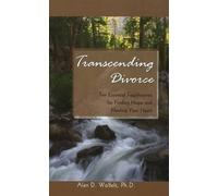 Alan Wolfelt Transcending Divorce (Tascabile) Transcending Divorce