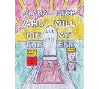 Alana Beck Alec Dev Who Will Die At The End? (Short Comic Collectio (Tascabile)