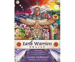 Alana Fairchild Earth Warriors Oracle - Second Edition (Mixed Media Product)