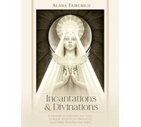 Alana Fairchild Incantations & Divinations (Copertina rigida)